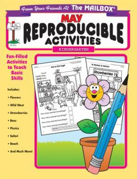 Paperback May Reproducible Activities: Kindergarten (From Your Friends at The Mailbox) Book
