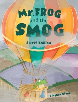Paperback Mr Frog and the Smog Book