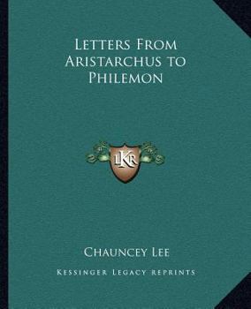 Paperback Letters From Aristarchus to Philemon Book