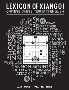 Paperback Lexicon of Xiangqi (Chinese Chess) Terms in English Book