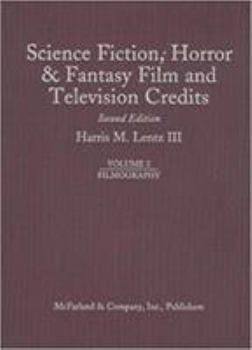 Hardcover Science Fiction, Horror & Fantasy Film and Television Credits, "2d Ed.": Volume 2: "Films" Book