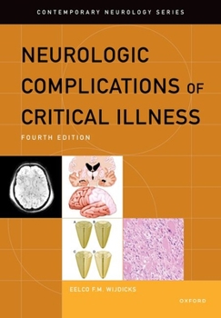 Hardcover Neurologic Complications of Critical Illness Book