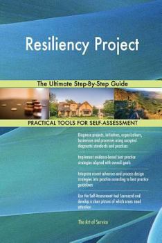 Paperback Resiliency Project The Ultimate Step-By-Step Guide Book