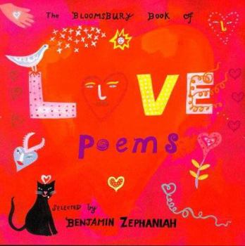 Hardcover The Bloomsbury Book of Love Poems Book