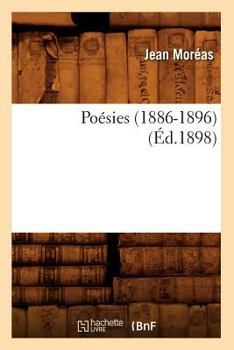 Paperback Poésies (1886-1896) (Éd.1898) [French] Book