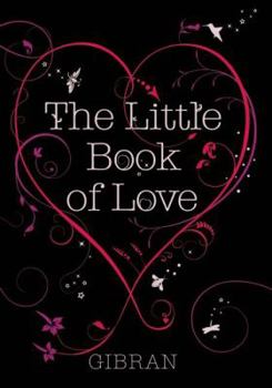 Hardcover The Little Book of Love Book