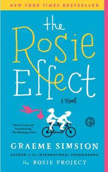 The Rosie Effect - Book #2 of the Don Tillman