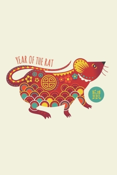 Paperback Year Of The Rat: Notebook for Chinese New Year 2020, year of the rat 2020, chinese new year red envelopes - 120 Pages Book