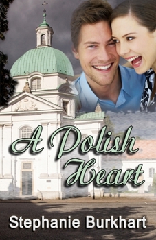 A Polish Heart B0CM1QWH5X Book Cover