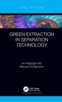 Paperback Green Extraction in Separation Technology Book