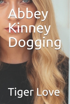 Paperback Abbey Kinney Dogging Book