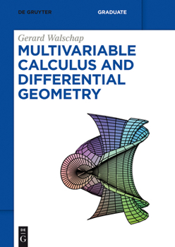 Paperback Multivariable Calculus and Differential Geometry Book