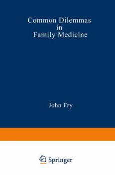 Paperback Common Dilemmas in Family Medicine Book