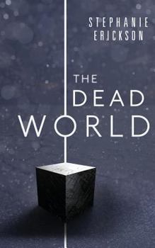 The Dead World - Book #2 of the Dead Room Trilogy