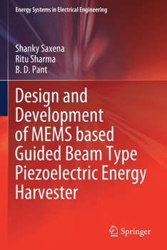 Paperback Design and Development of Mems Based Guided Beam Type Piezoelectric Energy Harvester Book