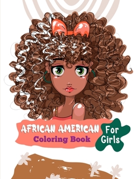 Paperback African American Coloring Book For Girls: Black African American Girls Coloring Book