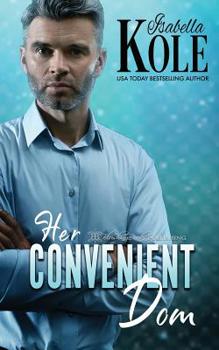 Paperback Her Convenient Dom Book