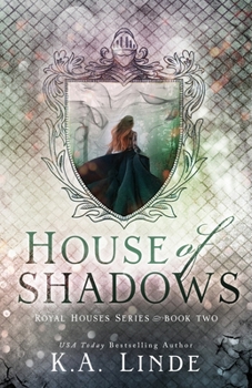 Paperback House of Shadows (Royal Houses Book 2) Book