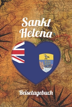 Sankt Helena Reisetagebuch: A5 Reise Journal I Notizbuch I Urlaubs Planer I Road trip Planer I Travel notebook I 6X9 Pocket journal I Geschenk für Backpacker (German Edition)