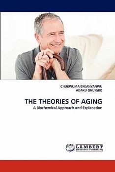 Paperback The Theories of Aging Book