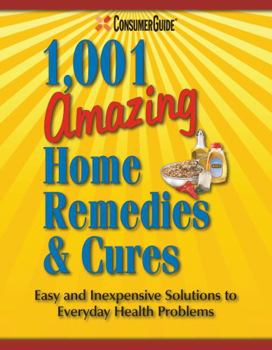 Hardcover Consumer Guide's 1,001 Amazing Home Remedies & Cures Book