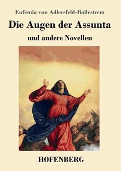 Paperback Die Augen der Assunta: und andere Novellen [German] Book
