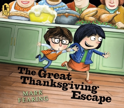 Paperback The Great Thanksgiving Escape: (A Funny Storybook for Kids Ages 4-8 about Family Gatherings and Silly Adventures) Book