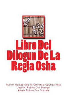 Paperback Libro Del Dilogun De La Regla Osha [Spanish] Book