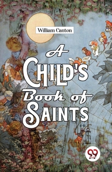 Paperback A Child'S Book Of Saints Book