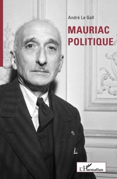 Paperback Mauriac politique [French] Book