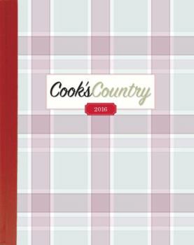 Hardcover The Complete Cook's Country Magazine 2016 Book