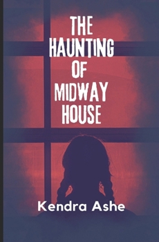 Paperback The Haunting of Midway House: A Haunted House Mystery Book