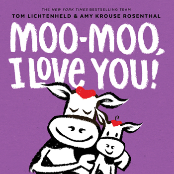 Board book Moo-Moo, I Love You!: A Board Book