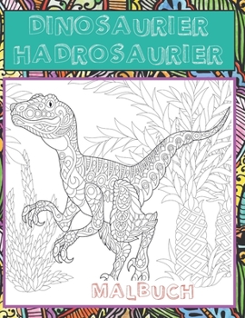 Paperback Dinosaurier Hadrosauier - Malbuch [German] Book