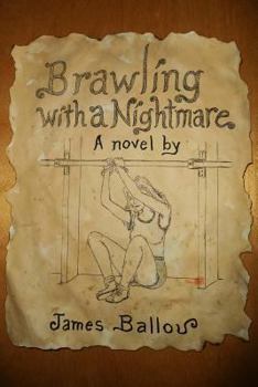 Paperback Brawling With A Nightmare Book