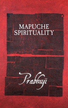 Paperback Mapuche spirituality Book