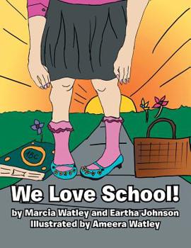 Paperback We Love School! Book