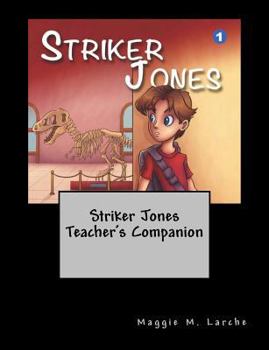 Paperback Striker Jones Teacher's Companion Book