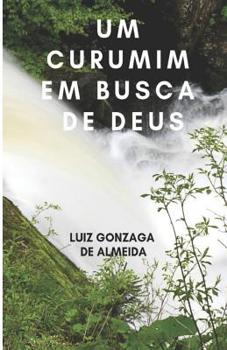 Paperback Um Curumim Em Busca de Deus [Portuguese] Book