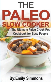 Paperback The Paleo Slow Cooker Book