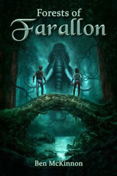 Forests of Farallon - Book #1 of the Farallon