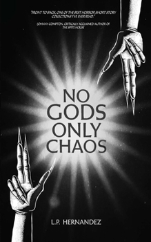 Paperback No Gods, Only Chaos Book