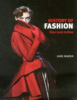 Hardcover A History of Fashion: New Look to Now Book