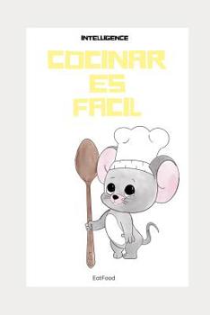 Paperback Cocinar es facil: recetas saludables [Spanish] Book