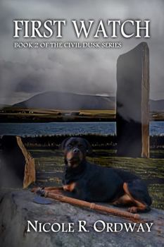 Paperback First Watch (The Civil Dusk Series) Book