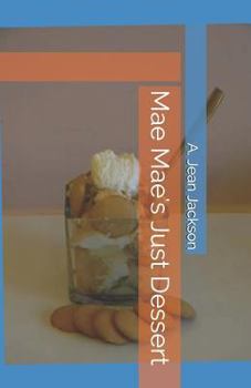 Paperback Mae Mae's Just Dessert Book