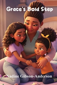 Paperback Grace's Bold Step Book