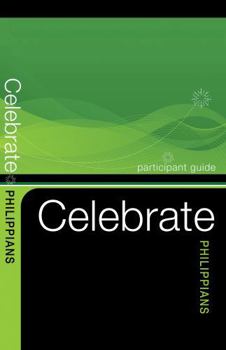 Paperback Celebrate Philippians Participant Guide Book