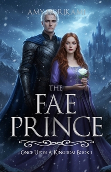 Paperback The Fae Prince (Fantasy Romance) Book