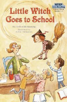 School & Library Binding Little Witch Goes to School: A Step 2 Book